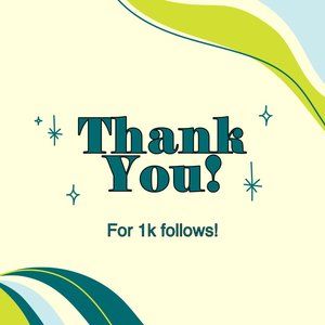 Thank You for 1K Follows!